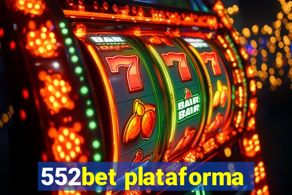 552bet plataforma